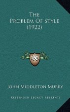 The Problem Of Style (1922)