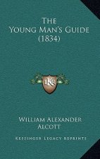 The Young Man's Guide (1834)