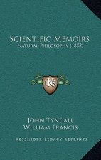 Scientific Memoirs: Natural Philosophy (1853)