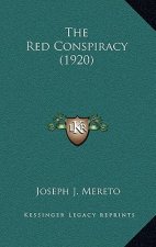 The Red Conspiracy (1920)