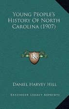 Young People's History Of North Carolina (1907)
