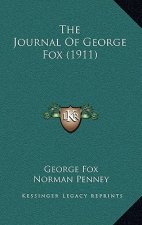 The Journal Of George Fox (1911)