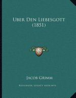 Uber Den Liebesgott (1851)