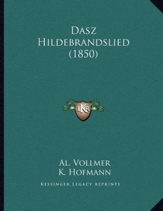 Dasz Hildebrandslied (1850)