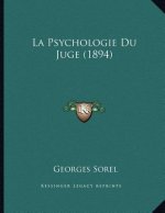La Psychologie Du Juge (1894)