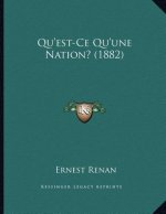 Qu'est-Ce Qu'une Nation? (1882)