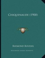 Chiquenaude (1900)