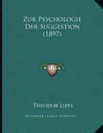 Zur Psychologie Der Suggestion (1897)