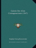 Galerie Der Alten Contrapunctisten (1847)