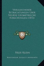 Vergleichende Betrachtungen Uber Neuere Geometrische Forschungen (1872)