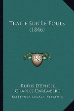 Traite Sur Le Pouls (1846)