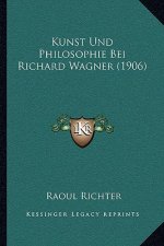 Kunst Und Philosophie Bei Richard Wagner (1906)