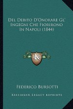 Del Debito D'Onorare Gl' Ingegni Che Fiorirono In Napoli (1844)