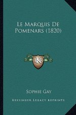 Le Marquis De Pomenars (1820)