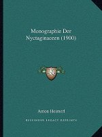 Monographie Der Nyctaginaceen (1900)