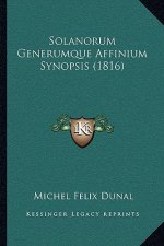 Solanorum Generumque Affinium Synopsis (1816)