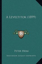 A Leveltitok (1899)