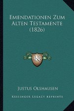 Emendationen Zum Alten Testamente (1826)