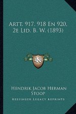 Artt. 917, 918 En 920, 2e Lid. B. W. (1893)