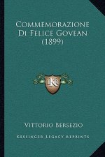 Commemorazione Di Felice Govean (1899)