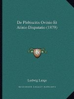 De Plebiscitis Ovinio Et Atinio Disputatio (1879)