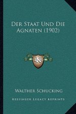 Der Staat Und Die Agnaten (1902)