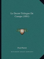 Le Decret Trilingue De Canope (1881)