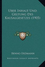 Uber Inhalt Und Geltung Des Kausalgesetzes (1905)