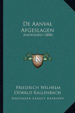 De Aanval Afgeslagen: Antwoord (1888)