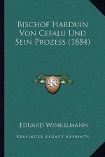 Bischof Harduin Von Cefalu Und Sein Prozess (1884)