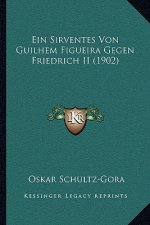Ein Sirventes Von Guilhem Figueira Gegen Friedrich II (1902)
