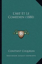 L'Art Et Le Comedien (1880)