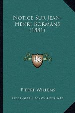 Notice Sur Jean-Henri Bormans (1881)