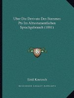 Uber Die Derivate Des Stammes Pts Im Alttestamentlichen Sprachgebrauch (1881)
