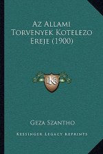 Az Allami Torvenyek Kotelezo Ereje (1900)