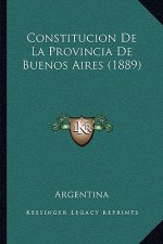 Constitucion De La Provincia De Buenos Aires (1889)