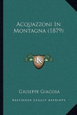 Acquazzoni In Montagna (1879)