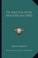 De Amicitia Apud Aristotelem (1882)