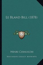 Le Bland Bill (1878)