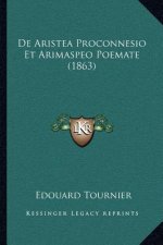De Aristea Proconnesio Et Arimaspeo Poemate (1863)