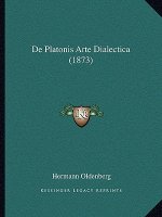 De Platonis Arte Dialectica (1873)