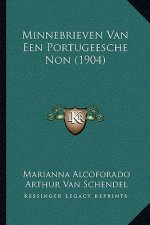 Minnebrieven Van Een Portugeesche Non (1904)
