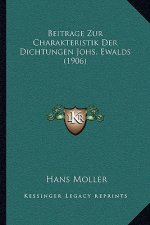 Beitrage Zur Charakteristik Der Dichtungen Johs. Ewalds (1906)