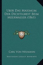 Uber Das Maximum Der Dichtigkeit Beim Meerwasser (1861)