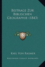 Beitrage Zur Biblischen Geographie (1843)