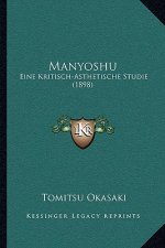 Manyoshu: Eine Kritisch-Asthetische Studie (1898)