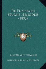 De Plutarchi Studiis Hesiodeis (1893)