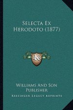Selecta Ex Herodoto (1877)