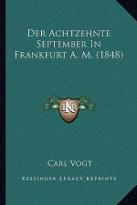 Der Achtzehnte September In Frankfurt A. M. (1848)