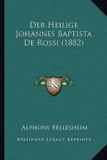 Der Heilige Johannes Baptista De Rossi (1882)